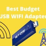 Top 5 Best Budget USB WIFI Adapter
